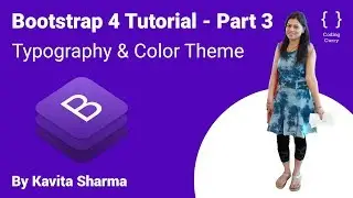 Typography & Color Theme - Bootstrap 4 Tutorial in Hindi Part - 3