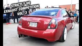 Strictly VQ Exhaust Competition Vol. 3 @_STRICTLYVQ