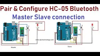 How to Pair HC 05 bluetooth module  as Master Slave mode |Arduino Bluetooth AT Command Configuration