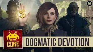 CORE 411: Dogmatic Devotion