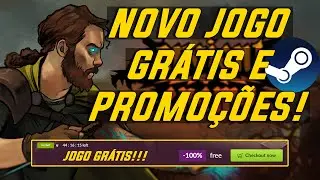 CORRE!!! NOVO JOGO GRÁTIS e PROMOÇÕES na STEAM!!!