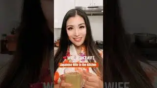 Chinese wife Vs Japanese wife in the kitchen 