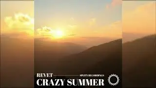 Revet - Crazy Summer
