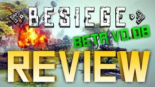 BESIEGE Beta Review V0.08
