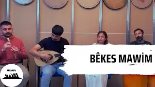 Hevra - Bêkes Mawim