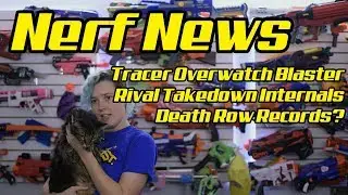 This Week in Nerf EP 45 - New Tracer Blaster, Rival Takedown Internals, Orange Mod Works Pre-order