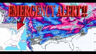 Emergency Alert! A Dangerous and Heavy Snowstorm, Ice-storm & Arctic Blast Coming!