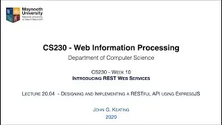 CS230 Lecture 20 04 ExpressJS Routes and Controllers