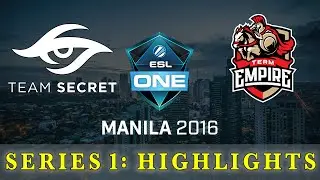 Dota 2 | Secret vs Empire: 1st Series Highlights | ESL One Manila 2016