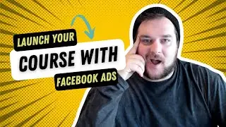 How to Sell Online Courses With Facebook Ads