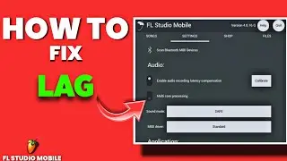 How To Fix Lag In Fl Studio Mobile | Hang Problem Solved | 2022