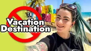 Playa Del Carmen // Why I Would Only Visit As A Back Packer..