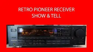 Retro Pioneer Receiver Show & Tell - #IJDM129