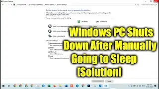Windows PC Shuts Down After Manually Going to Sleep [Solution] 2024