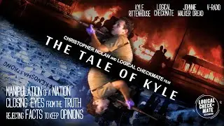 The Tale of Kyle - New Christopher Nolan movie staring Kyle Rittenhouse