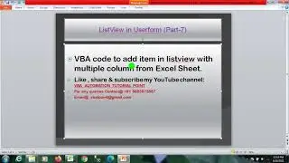 ListView with multiple columns in userform in Excel VBA (Part 7)