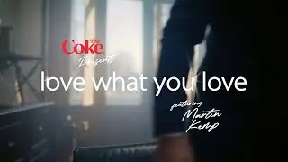 Diet Coke - Love What You Love with Martin Kemp