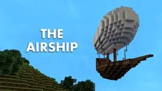 The Airship (A Minecraft Machinima)