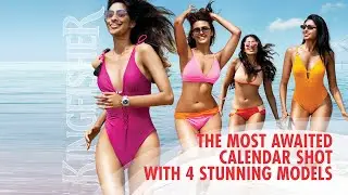 The Most Awaited Calendar Shot With 4 Stunning Models | Episode 6 | Kingfisher Calendar 21