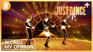 MY OPINION ON SLOMO BY CHANEL - JUST DANCE 2023 EDITION PLUS (+)