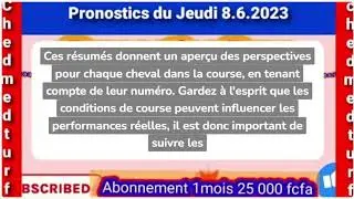 Pronostics du Jeudi 8 Juin 2023