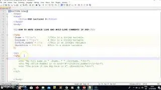 PHP Lecture 4: HOW TO WRITE COMMENTS IN PHP