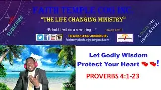Let Godly Wisdom Protect Your Heart 💕 💕