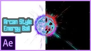 How to make Arcane Energy Ball in After Effects