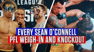 Every Sean O'Connell PFL Weigh-In & Knockout!