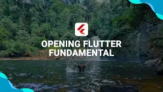 #1. Opening - Flutter Fundamental | Flutter Dasar | Flutter Tutorial | Flutter Indonesia