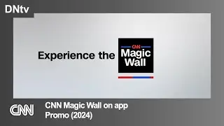 CNN | 'CNN Magic Wall on app' - Promo (2024)