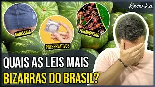 AS LEIS MAIS BIZARRAS DA POLÍTICA | Resenha #85