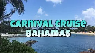 Carnival Cruise BAHAMAS