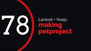 making petproject #78 (laravel + vuejs) | organization prices editing and deleting