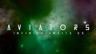 Aviators - Infinity Awaits Us (Space Fantasy BGM | Royalty Free Album)