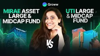 Mirae Asset Large & Midcap Fund vs UTI Large & Midcap Fund: Which is better?