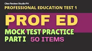 PROF ED TEST PART 1 NOVEMBER 30 LET BATCH 2 REVIEW
