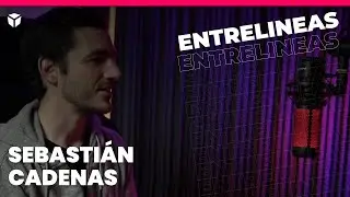 INCLUSIÓN FINANCIERA con Sebastián Cadenas, CEO de Increase | #EntreLineas #03