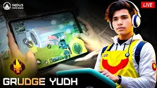 🔥GRUDGE Yudh Started | Indus Battle Royale Mobile Gameplay