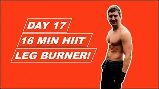 Great 16 min HIIT Workout Hitting Your Legs - Followed by 100 Pull Ups, 200 Push Ups & 180 Dips [25]
