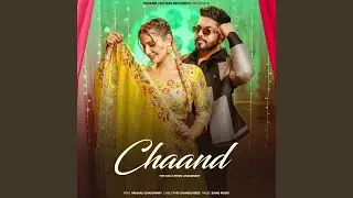Chaand (feat. Vaishali Chaudhary)