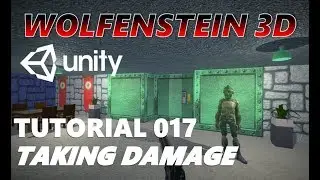 How To Make An FPS WOLFENSTEIN 3D Game Unity Tutorial 017 - TAKING DAMAGE