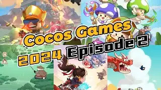 Cocos Games 2024 Episode2