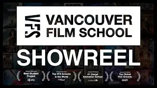 The 2020 VFS Showreel - Vancouver Film School (VFS)