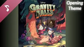 Gravity Falls OST - Main Title Theme