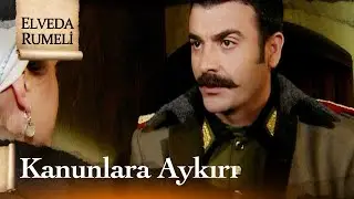 ''Sizin kaçmanız kanun suçu!'' - Elveda Rumeli 25. Bölüm