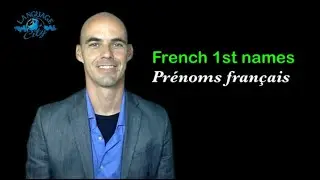 French for homeschoolers: French names