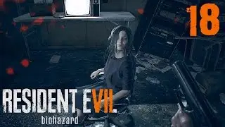 МИЯ,ТЫ ДОЛЖНА ВСПОМНИТЬ! КОРАБЛЬ-ПРИЗРАК!  [Resident Evil 7 #18] PS4 PRO 1080p60
