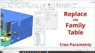 Creo Parametric - Replace by Family Table | Assembly Tutorial