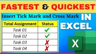 🔥 Fastest TRICK To Insert Tick Mark and Cross Mark In Excel
